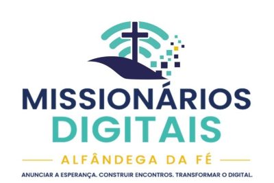 Primeiro Encontro Nacional dos Missionários Digitais realiza-se em Alfândega da Fé